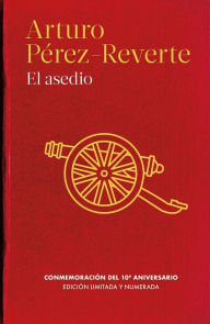 Title: El asedio / The Siege, Author: Arturo Pérez-Reverte