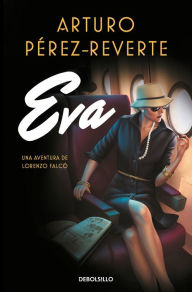 Title: Eva (Spanish Edition), Author: Arturo Pérez-Reverte