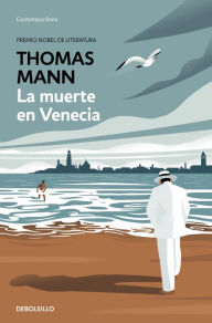 Title: La muerte en Venecia / Death in Venice, Author: Thomas Mann