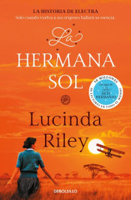 Title: La hermana sol / The Sun Sister, Author: Lucinda Riley