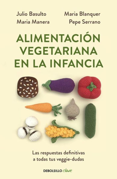 Alimentación vegetariana en la infancia / Vegetarian Diet Childhood