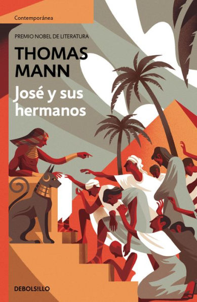 José y sus hermanos (edición pack con: Las historias de Jaacob. El joven José José en Egipto. José el proveedor)