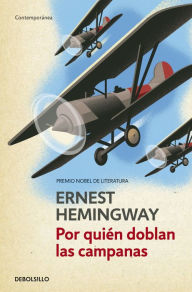 Title: Por quién doblan las campanas, Author: Ernest Hemingway