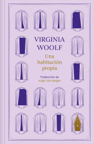 Title: Una habitación propia / A Room of One's Own, Author: Virginia Woolf