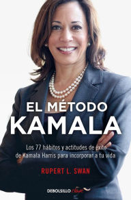 Title: El método Kamala, Author: Rupert L. Swan