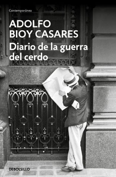 Diario de la Guerra del Cerdo / Diary of the War Pig
