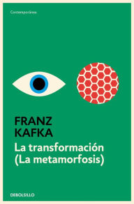 Title: La transformación (La metamorfosis), Author: Franz Kafka