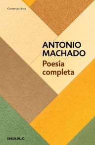 Title: Poesía completa, Author: Antonio Machado