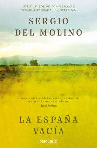 Title: La España vacía / An Empty Spain, Author: Sergio del Molino