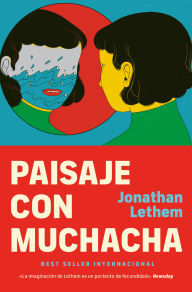Title: Paisaje con muchacha, Author: Jonathan Lethem