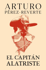 Title: Estuche Capitán Alatriste (contiene: El capitán Alatriste Limpieza de sangre El sol de Breda), Author: Arturo Pérez-Reverte