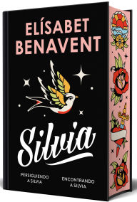 Title: Ómnibus Saga Silvia (edición especial limitada con cantos pintados) / The Silvia Series (Limited Sprayed Edges Edition), Author: Elísabet Benavent