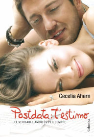 Title: Postdata: t'estimo (PS, I Love You), Author: Cecelia Ahern