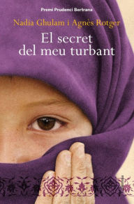 Title: El secret del meu turbant, Author: Agnès Rotger Dunyó