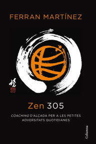 Title: Zen 305, Author: Ferran Martínez Garriga