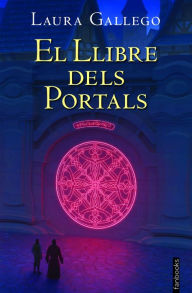 Title: El llibre dels portals, Author: Laura Gallego