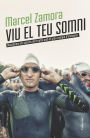 Viu el teu somni: Descobreix els secrets del triatló amb el gran campió d'ironmans