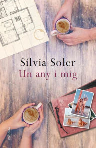 Title: Un any i mig, Author: Sílvia Soler