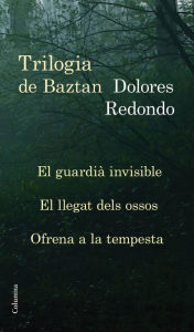 Title: Trilogia de Baztan (Edició dedicada Sant Jordi 2015), Author: Dolores Redondo