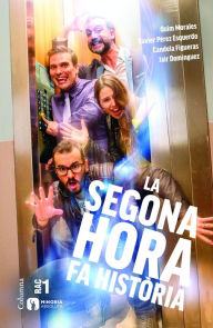 Title: La segona hora fa història, Author: Quim Morales