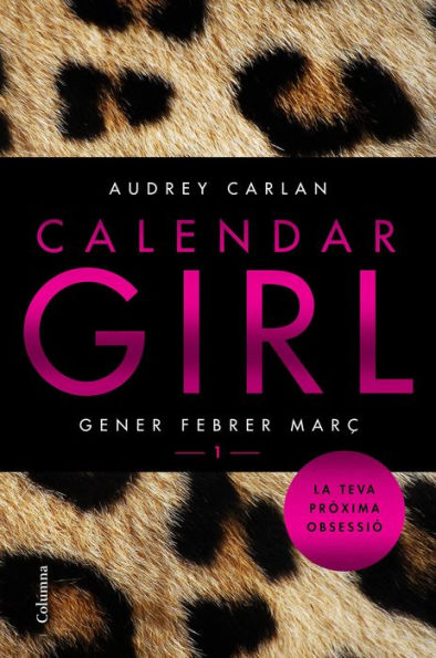 Calendar Girl 1 (Català): Gener Febrer Març