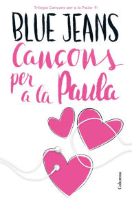 Title: Cançons per a la Paula, Author: Blue Jeans
