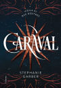 Caraval (Catalan Edition)