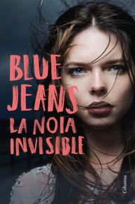 Title: La noia invisible, Author: Blue Jeans