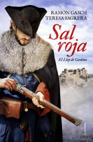 Title: Sal roja: El Llop de Cardona, Author: Ramon Gasch Pou