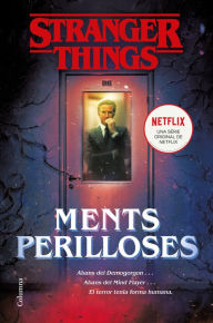 Title: Stranger Things: Ments perilloses, Author: Gwenda Bond