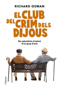 Title: El Club del Crim dels Dijous, Author: Richard Osman