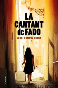 Title: La cantant de fado, Author: Jordi Campoy Boada