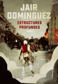 Title: Estructures profundes, Author: Jair Dominguez