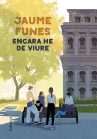 Title: Encara he de viure, Author: Jaume Funes