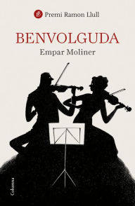 Title: Benvolguda: Premi Ramon Llull 2022, Author: Empar Moliner