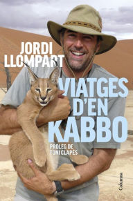Title: Viatges d'en Kabbo, Author: Jordi Llompart