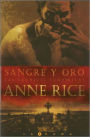 Sangre y oro (Blood and Gold)