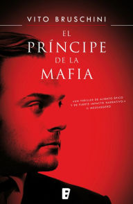 Title: El príncipe de la mafia, Author: Vito Bruschini