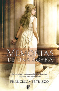 Title: Memorias de una zorra, Author: Francesca Petrizzo