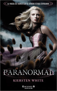 Title: Paranormal (Paranormalcy), Author: Kiersten White