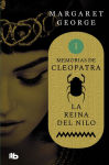 Alternative view 1 of La Reina del Nilo (Memorias de Cleopatra 1): MEMORIAS DE CLEOPATRA I