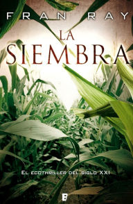 Title: La siembra, Author: Fran Ray