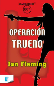 Title: Operación trueno, Author: Ian Fleming