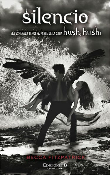 Silencio (Hush, Hush Saga Series #3) (en español)