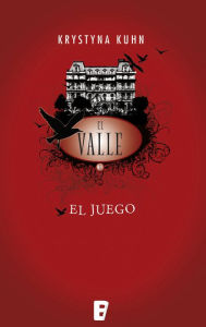 Title: El valle 1. El juego, Author: Krystyna Kuhn