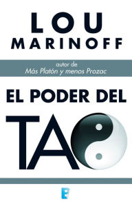 Title: El poder del Tao, Author: Lou Marinoff