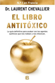 Title: El Libro antitoxico, Author: Laurent Chevalier