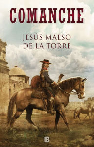 Free ebook downloads links Comanche English version MOBI 9788466664134 by Jesús Maeso de la Torre