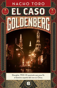Title: El caso Goldenberg, Author: Nacho Toro