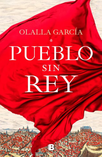 Pueblo sin rey / A Town without King